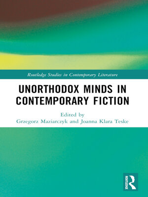 cover image of Unorthodox Minds in Contemporary Fiction